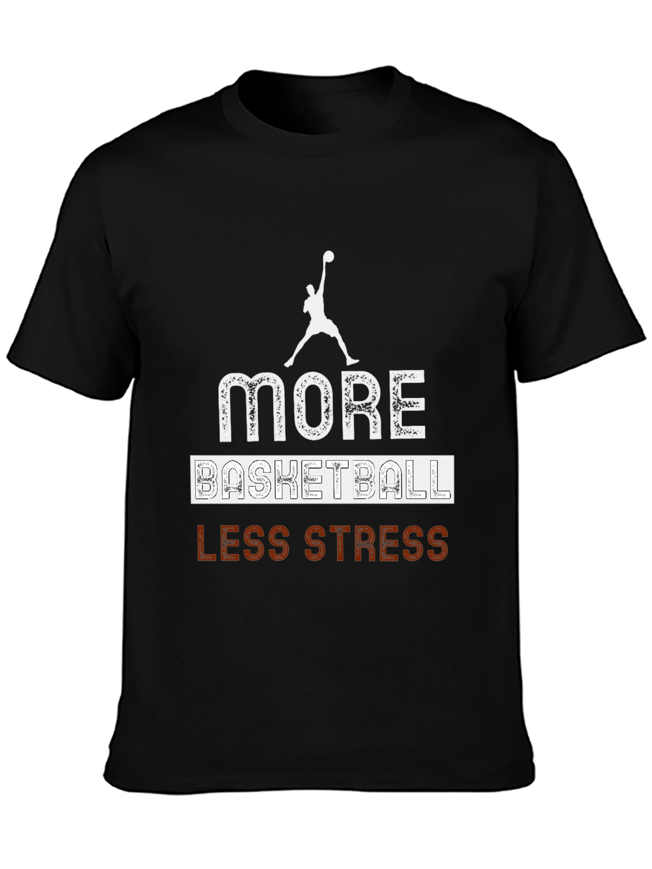 Black More Basketball, Less Stress Graphic T-Shirt view 3