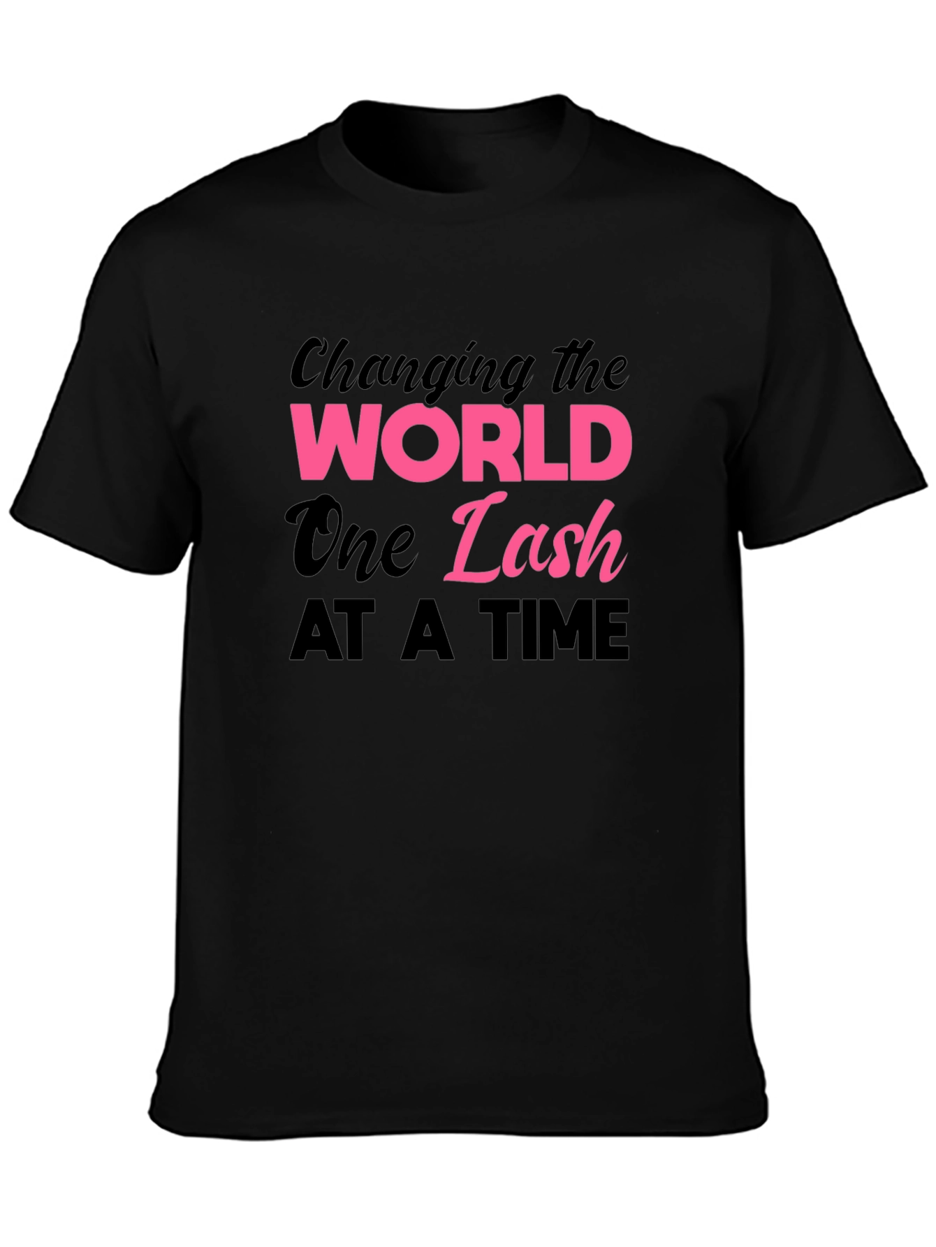 Black Changing the World One Lash at a Time T-Shirt view 3