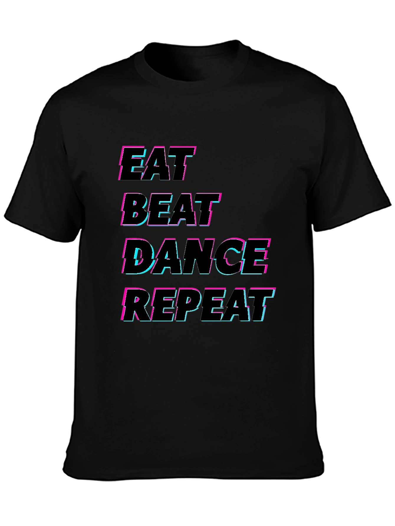 Black Eat Beat Dance Repeat Black T-Shirt view 3