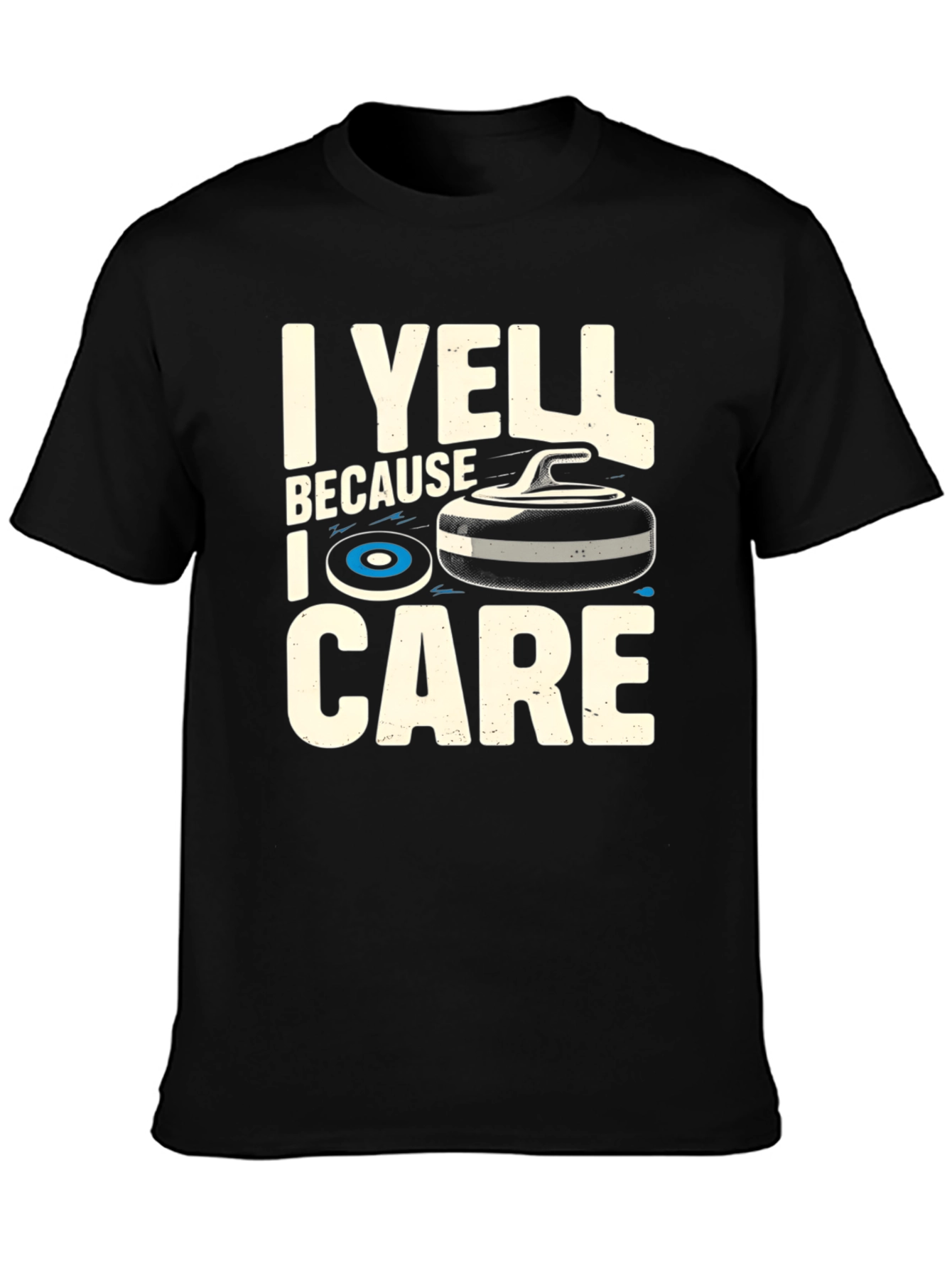 Black I Yell Because I Care Curling T-Shirt view 3