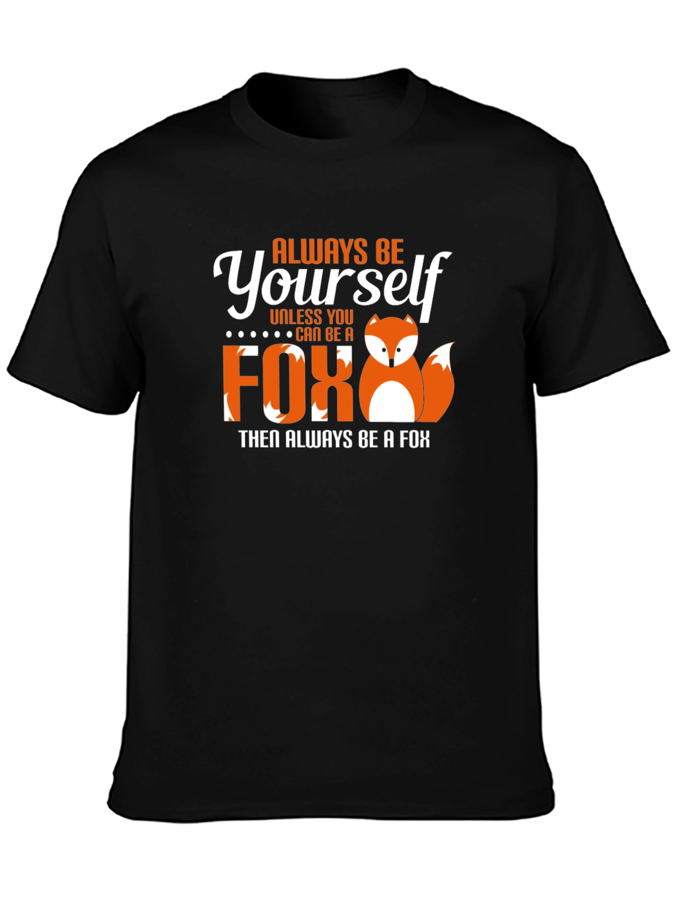 Black Always Be Yourself Fox Graphic T-Shirt view 3
