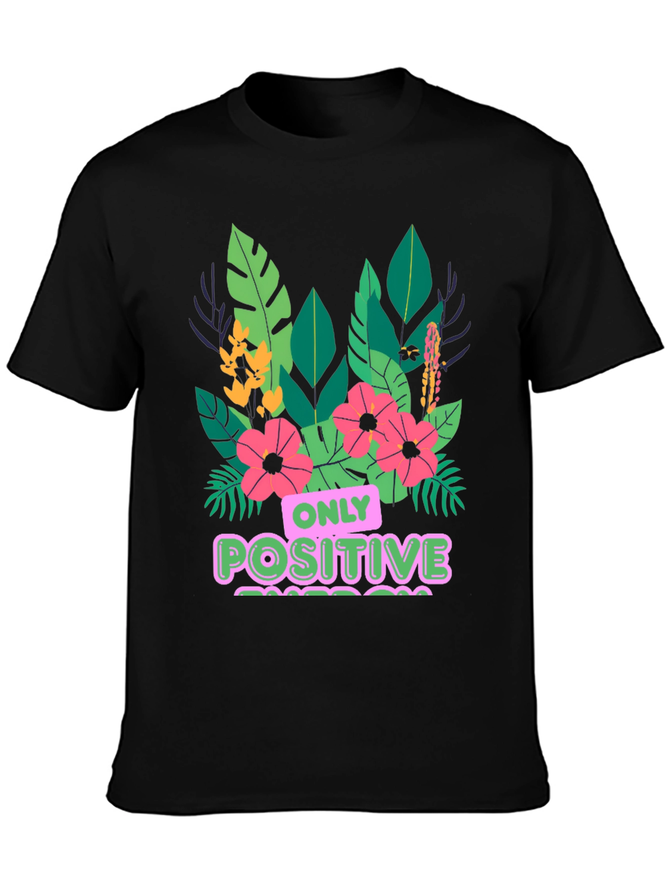 Black Positive Vibes T-Shirt - Floral Graphic Tee view 3