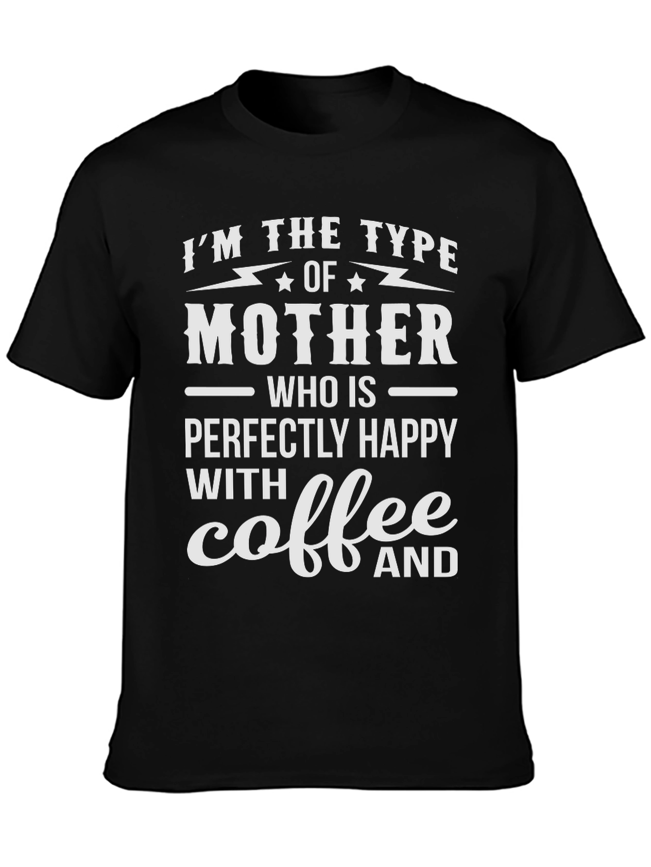 Black Mother Coffee T-Shirt Funny Mom Tee view 3