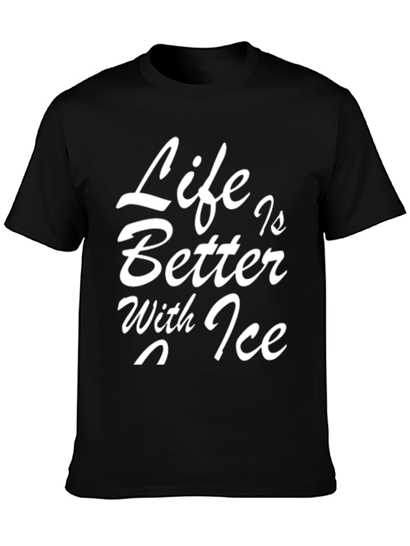 Black Life is Better with Ice Black T-Shirt view 3