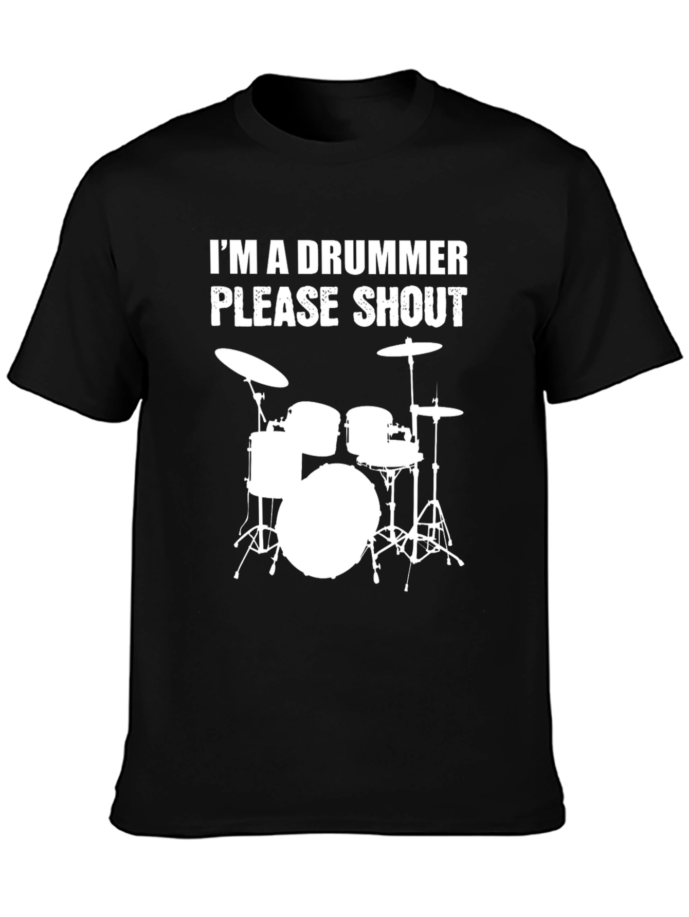 Black I'm a Drummer Please Shout T-Shirt view 3