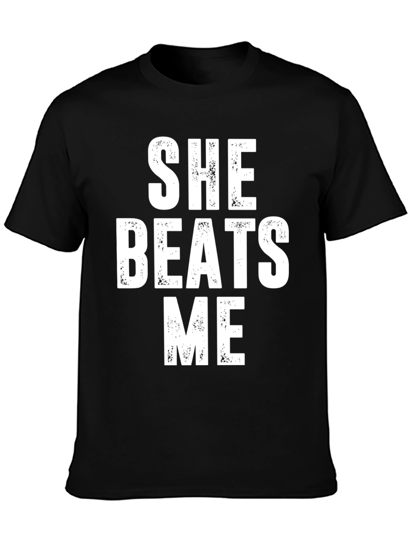 Black She Beats Me Funny T-Shirt view 3