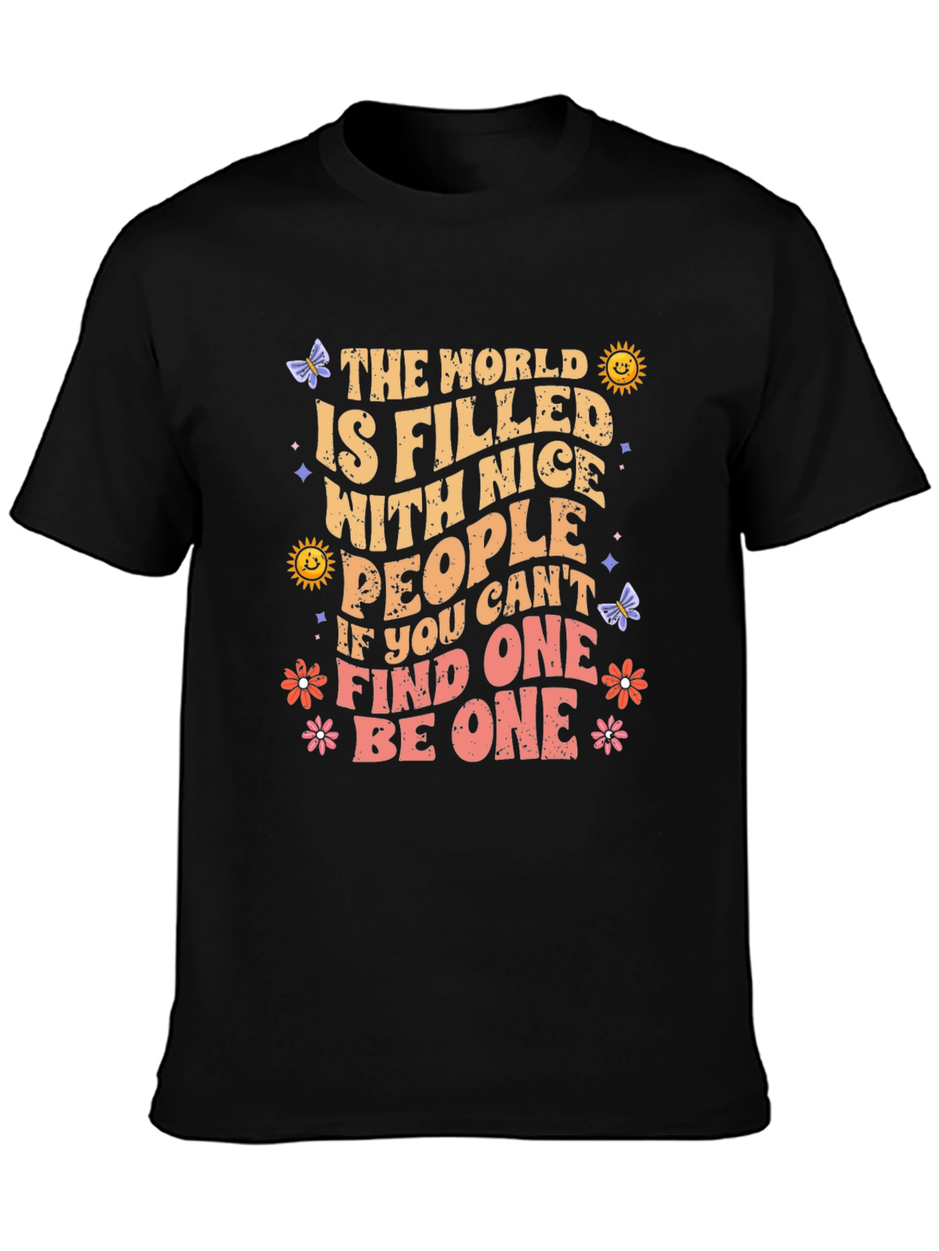 Black Nice People T-Shirt: World Filled with Nice People Graphic Tee view 3