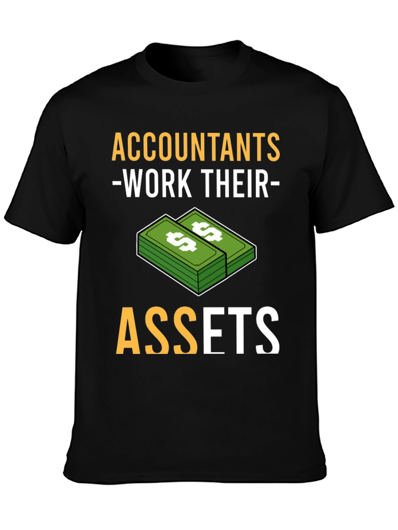 Black Accountants Work Their Assets Graphic T-Shirt view 3