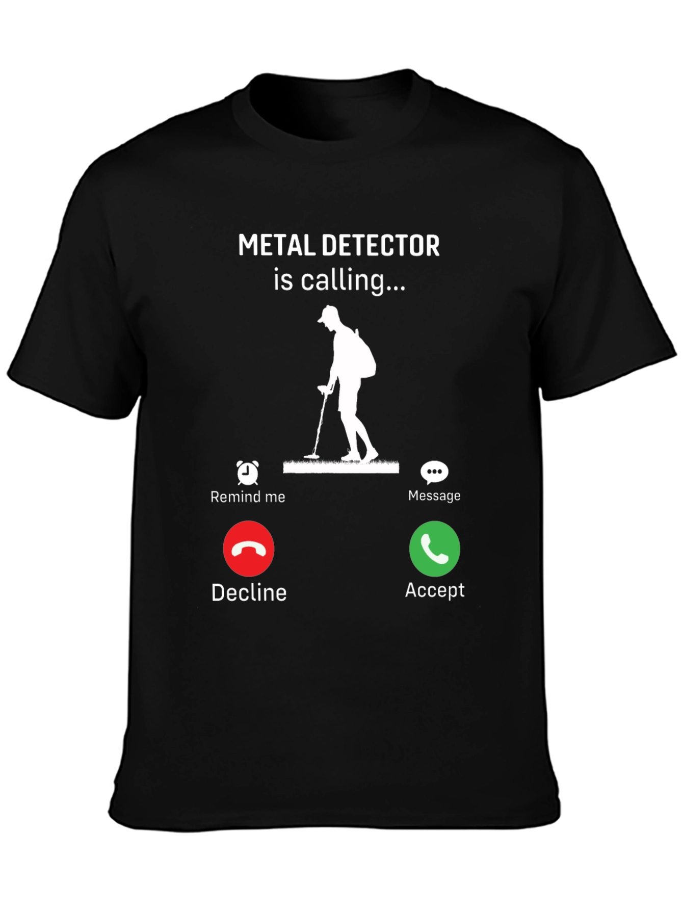 Black Metal Detector is Calling Funny T-Shirt view 3