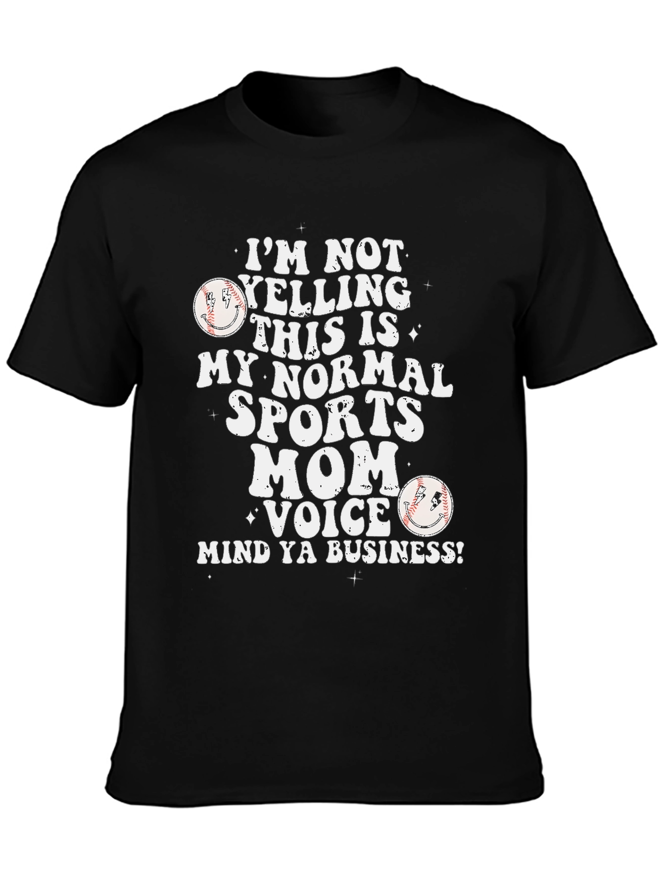 Black Sports Mom T-Shirt - I'm Not Yelling Baseball view 3