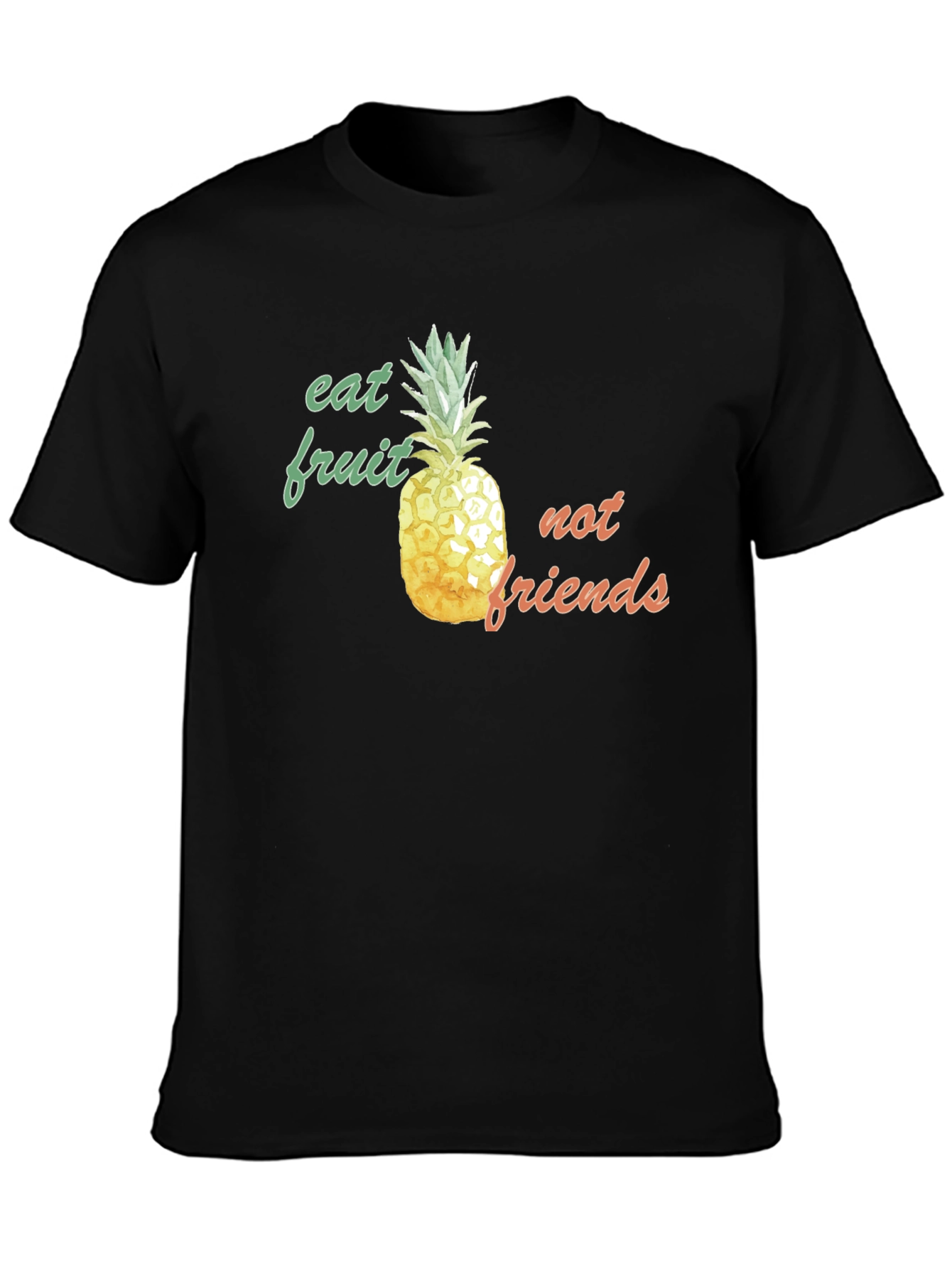 Eat Fruit Not Friends Pineapple Graphic Tee - 3
