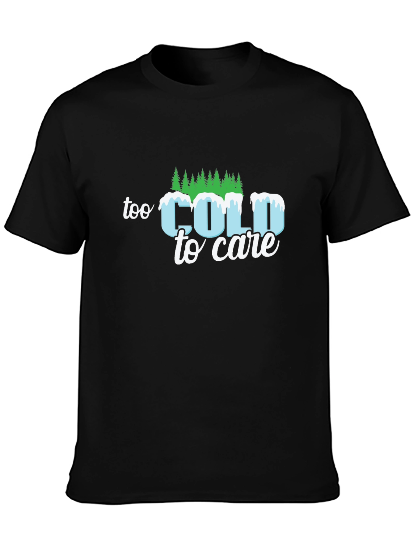 Black Too Cold to Care Graphic T-Shirt view 3