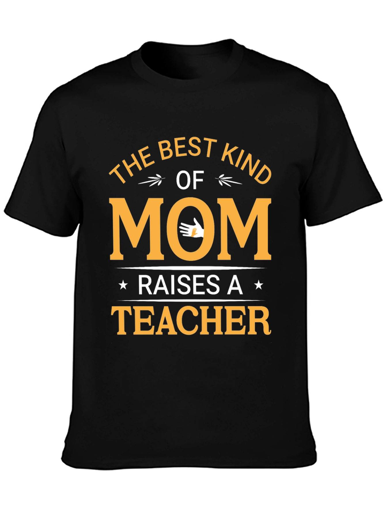 Black Best Kind of Mom Raises a Teacher T-Shirt view 3