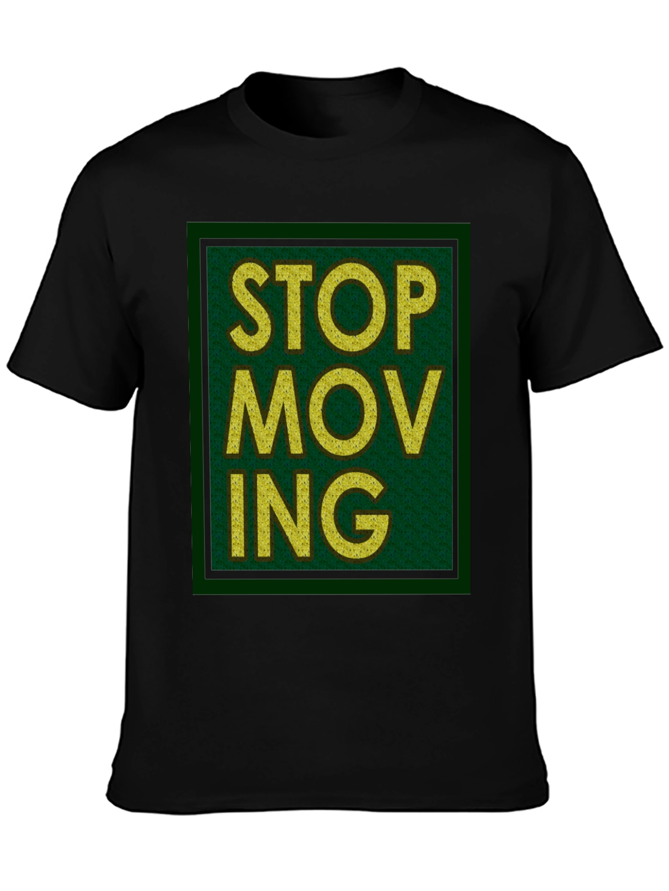 Black Stop Moving Graphic Print Black T-Shirt view 3