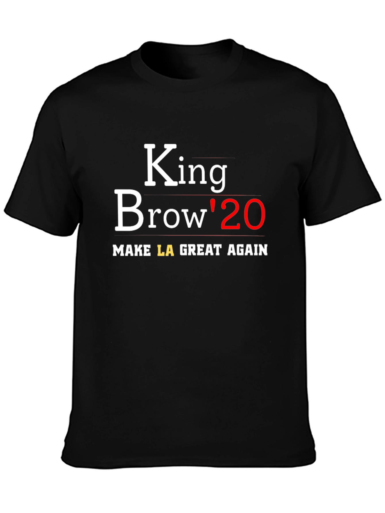 Black King Brow '20 Black Graphic Tee - Make LA Great Again view 3