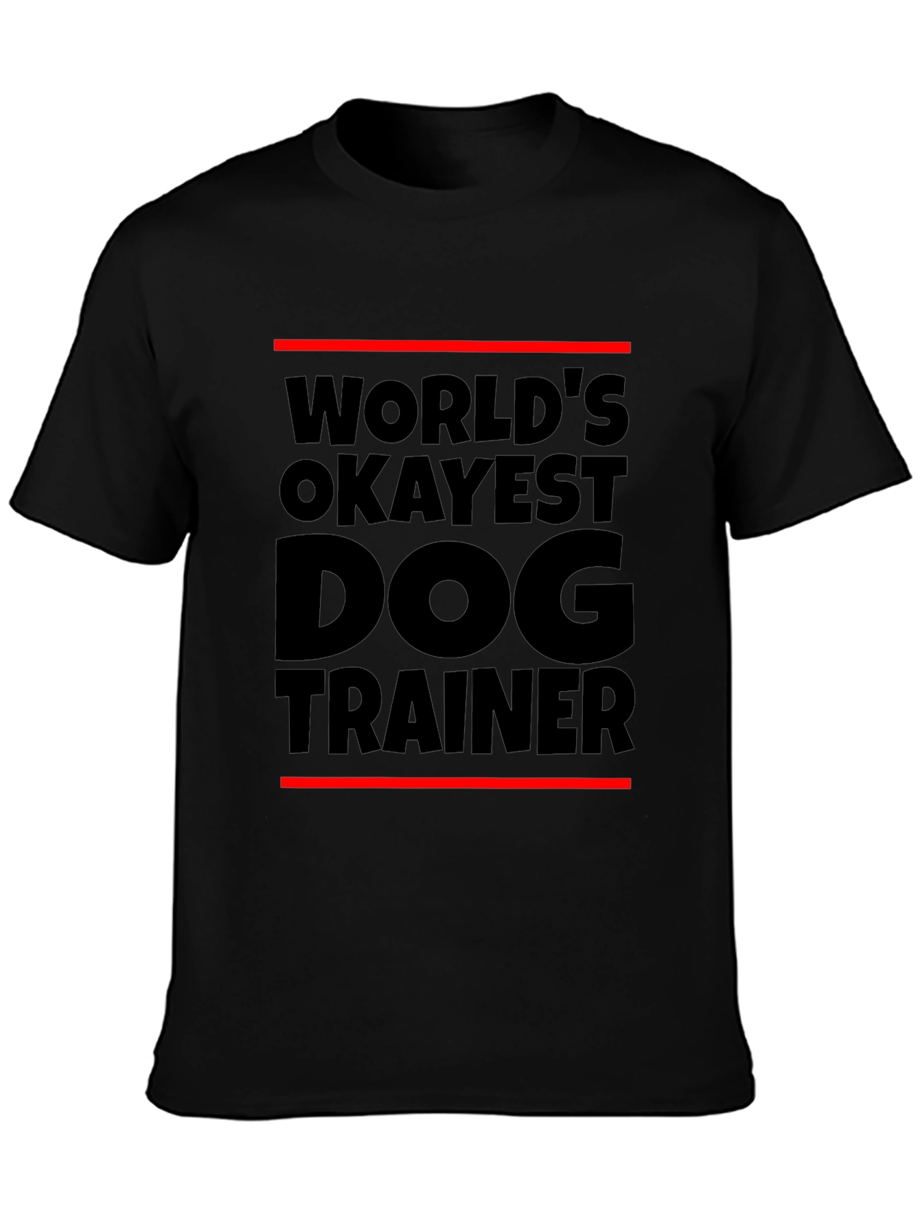 Black World's Okayest Dog Trainer Black T-Shirt view 3