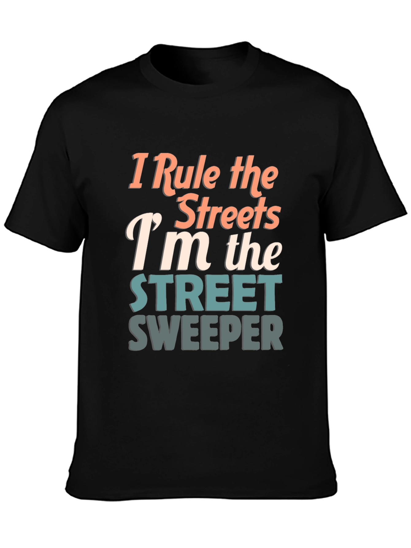 Black Street Sweeper Graphic Tee - "I Rule the Streets" view 3