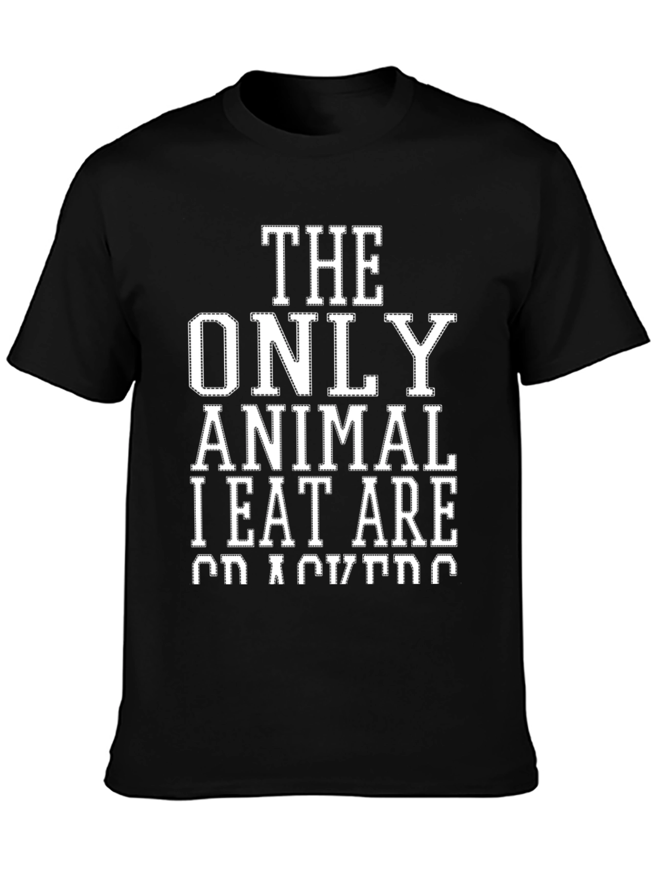 Black Vegan Humor T-Shirt: The Only Animal I Eat Are Crackers view 3
