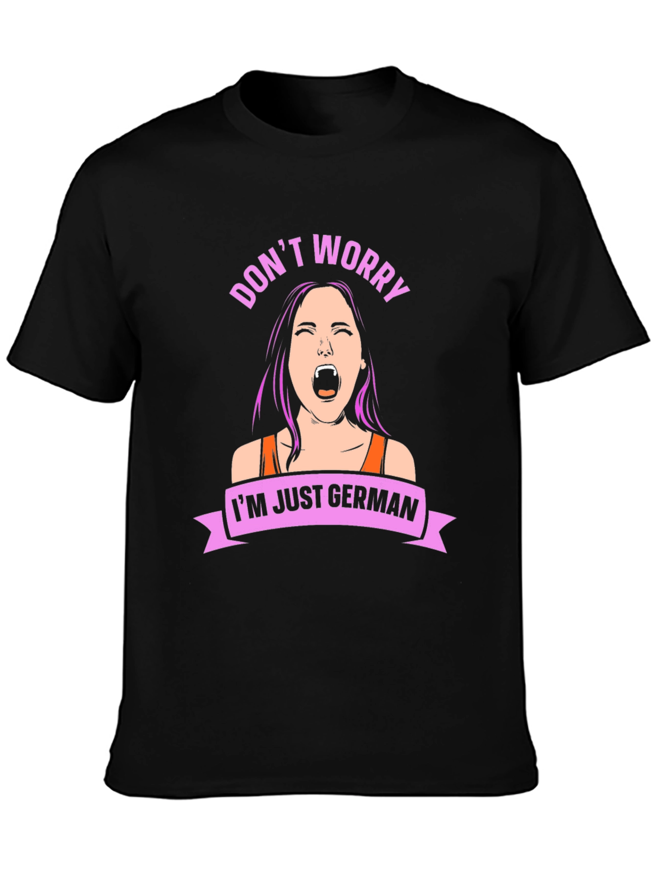 Black Don't Worry I'm Just German T-Shirt view 3