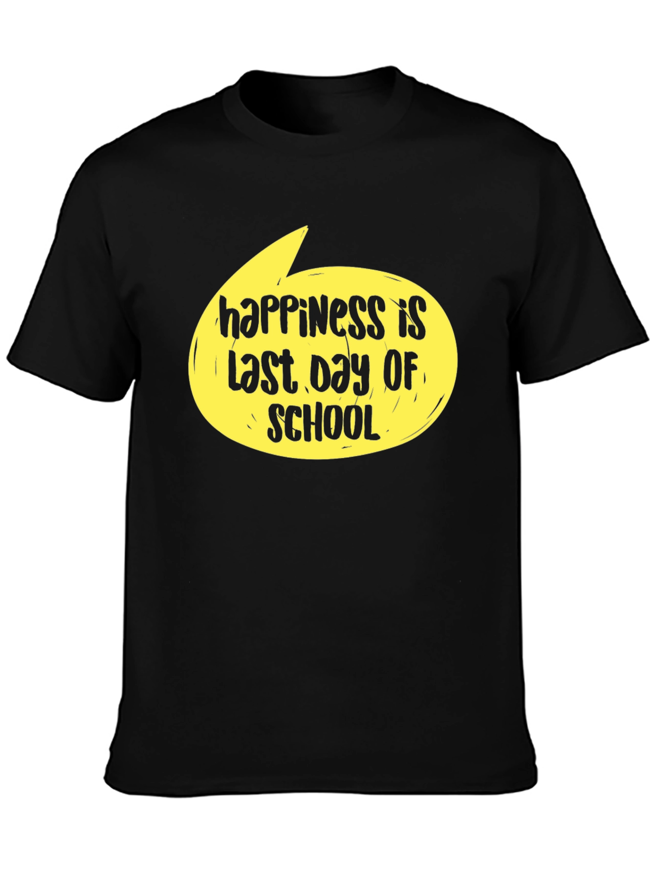 Black Happiness Last Day of School T-Shirt view 3
