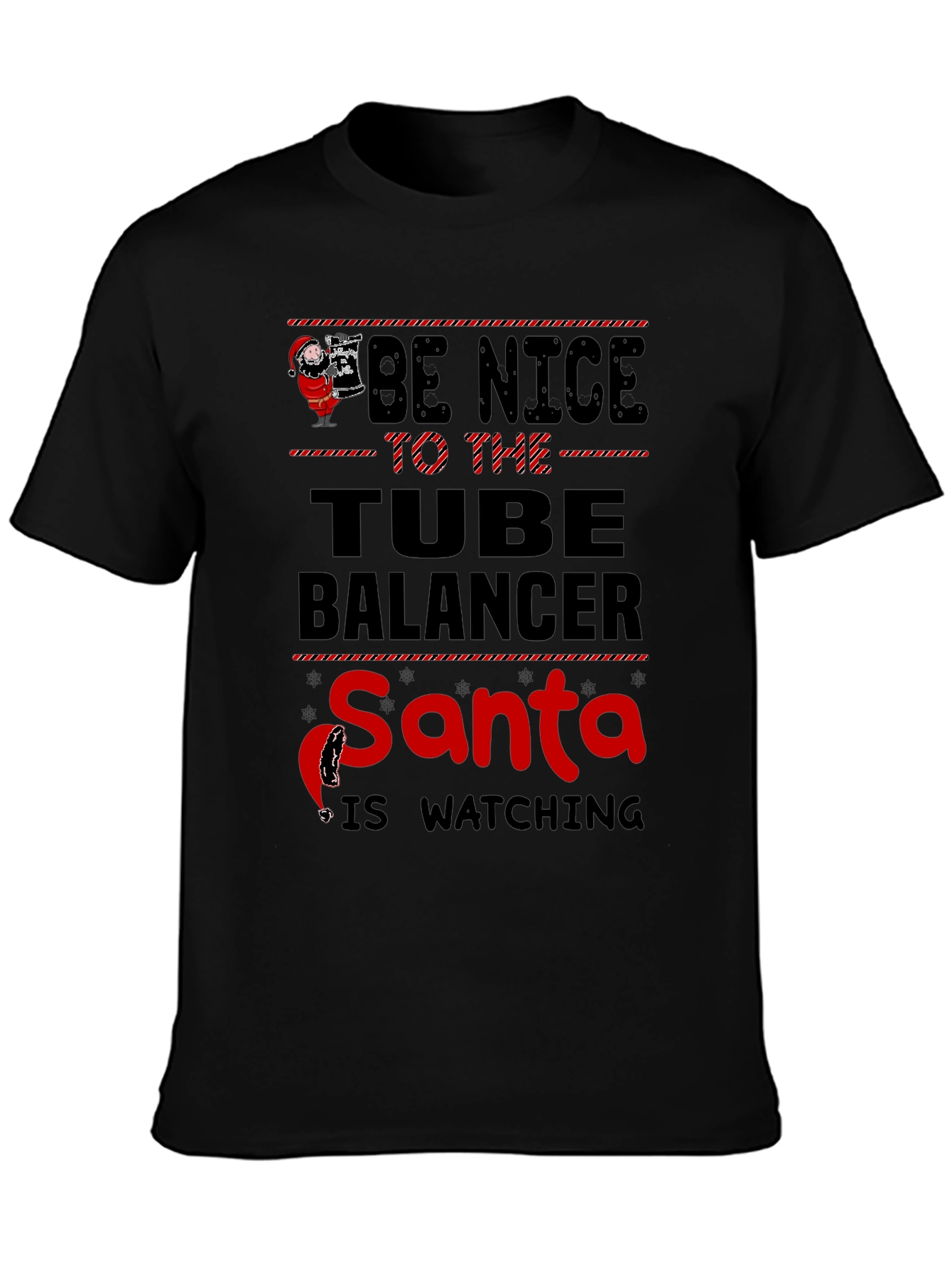 Black Be Nice to the Tube Balancer Santa T-Shirt view 3