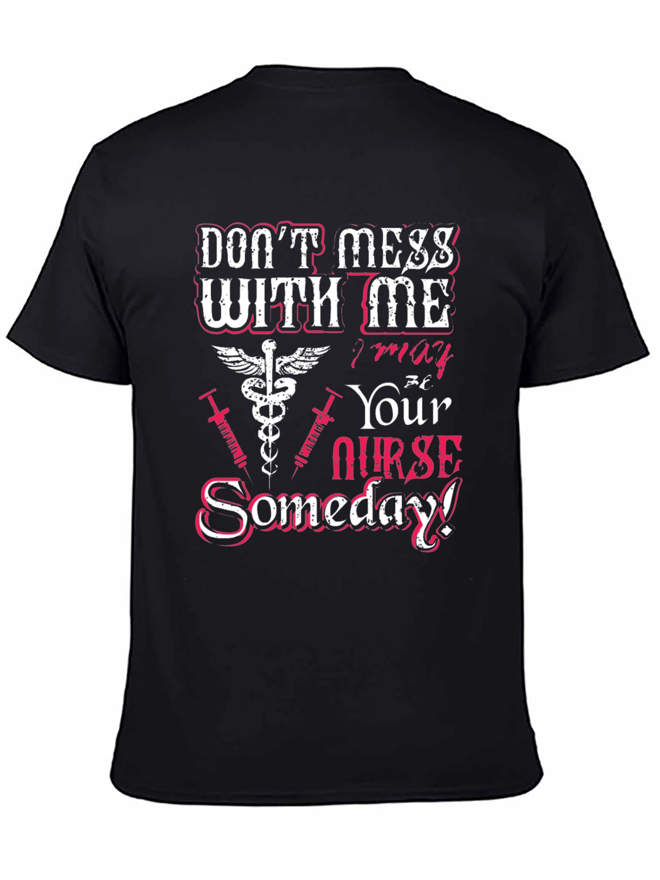 Black Don't Mess With Me Nurse T-Shirt view 4