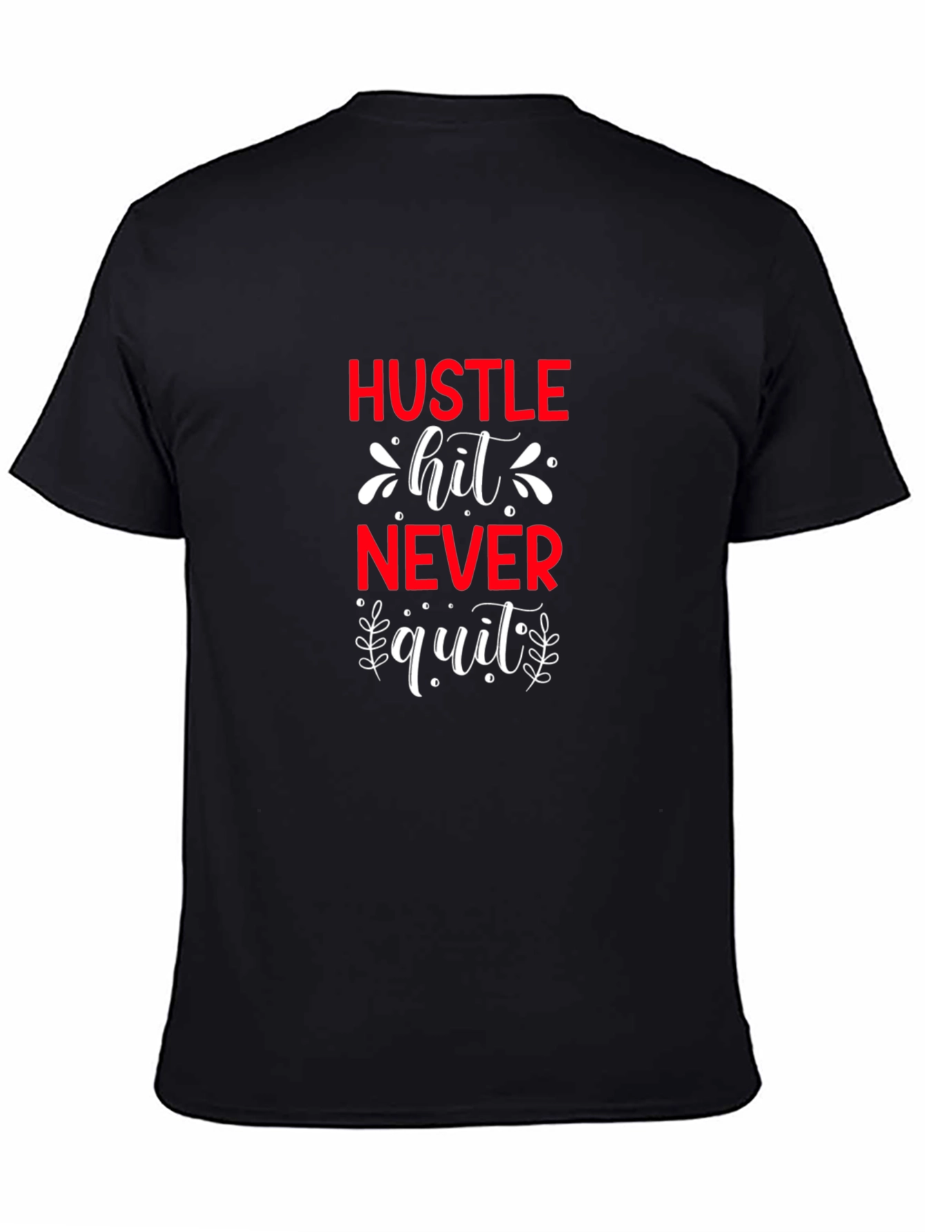 Black Hustle Hit Never Quit Graphic Tee view 4