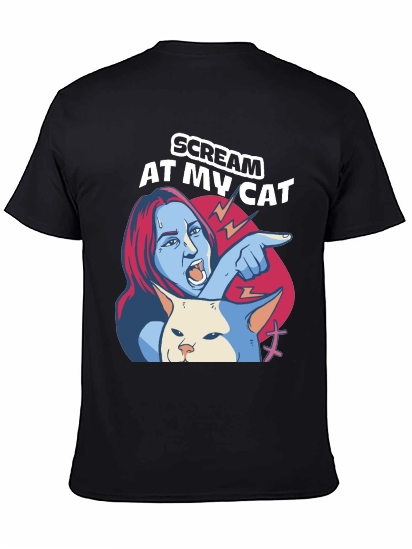Black Scream At My Cat T-Shirt - Funny Meme Tee view 4