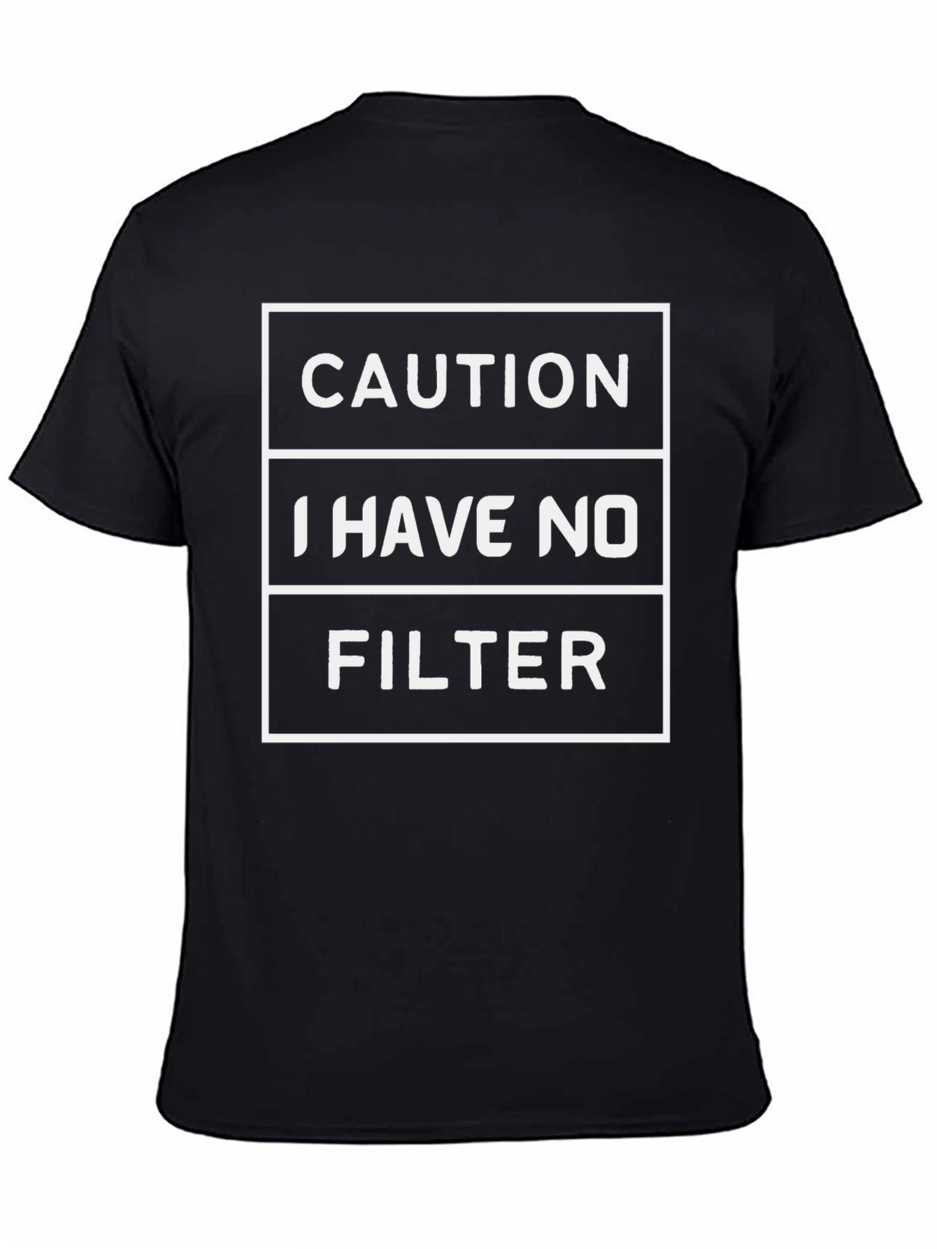 Black Caution: I Have No Filter Graphic Tee view 4