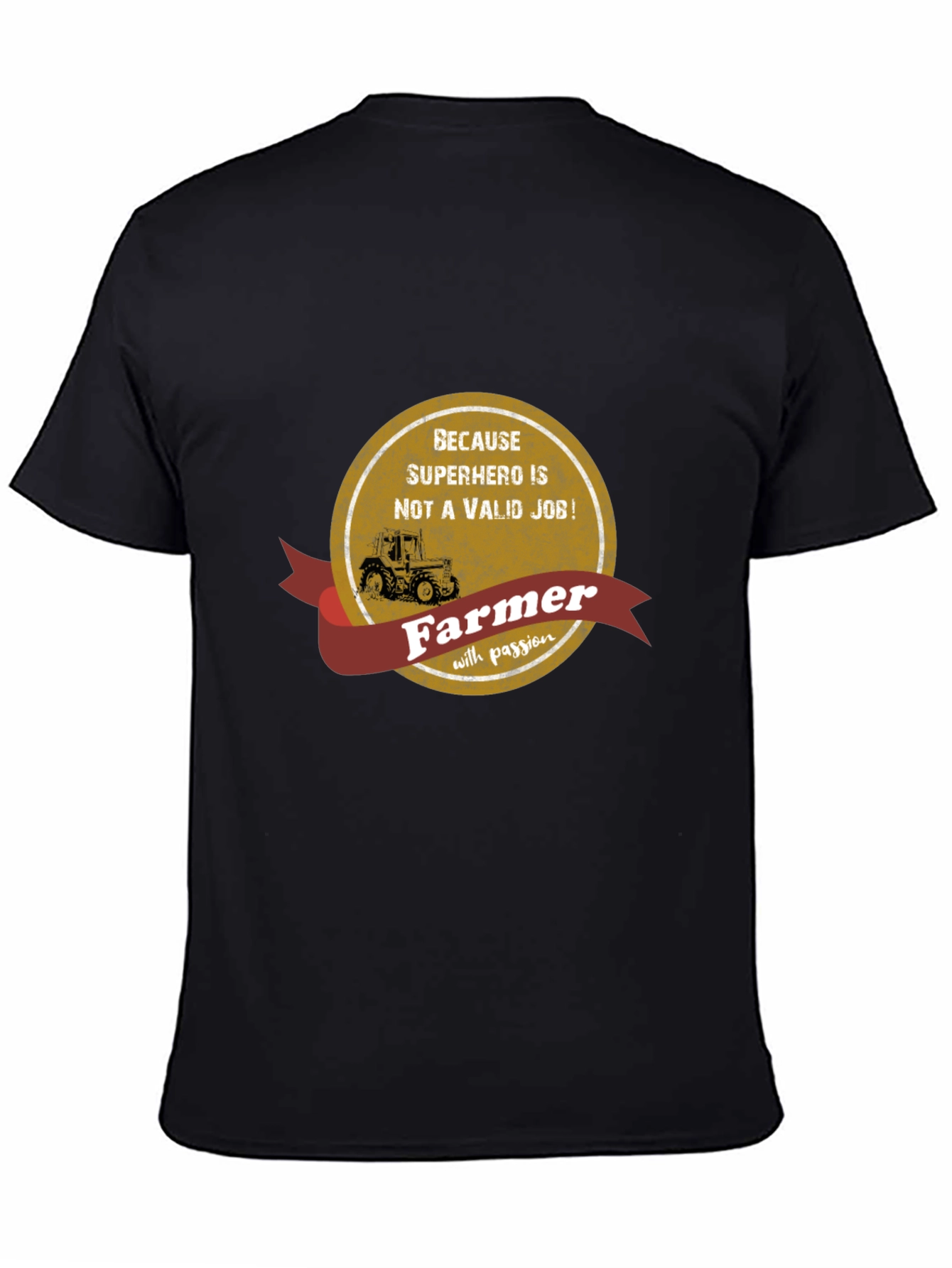 Black Farmer T-Shirt - Because Superhero Is Not a Valid Job! view 4
