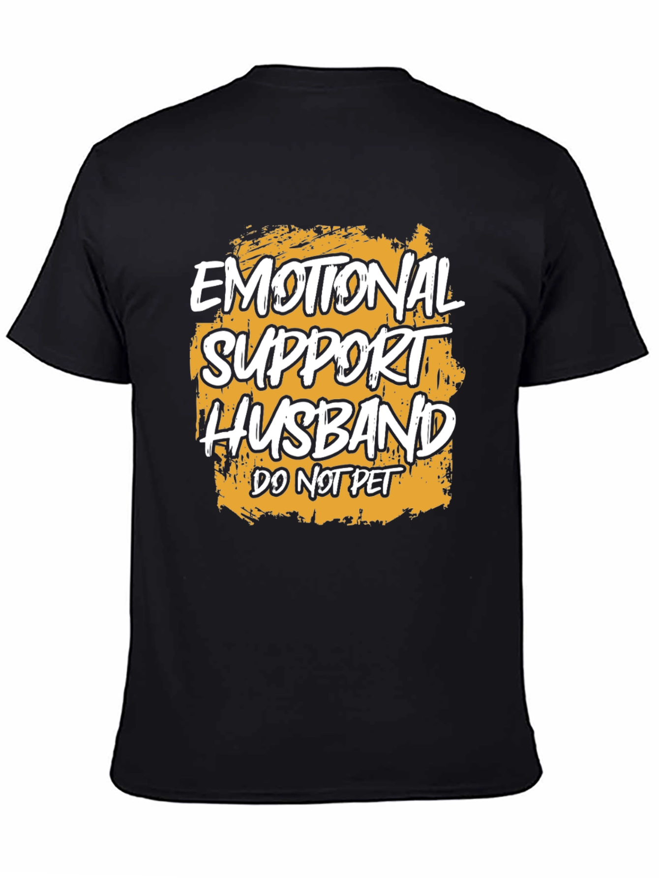 Black Emotional Support Husband T-Shirt view 4