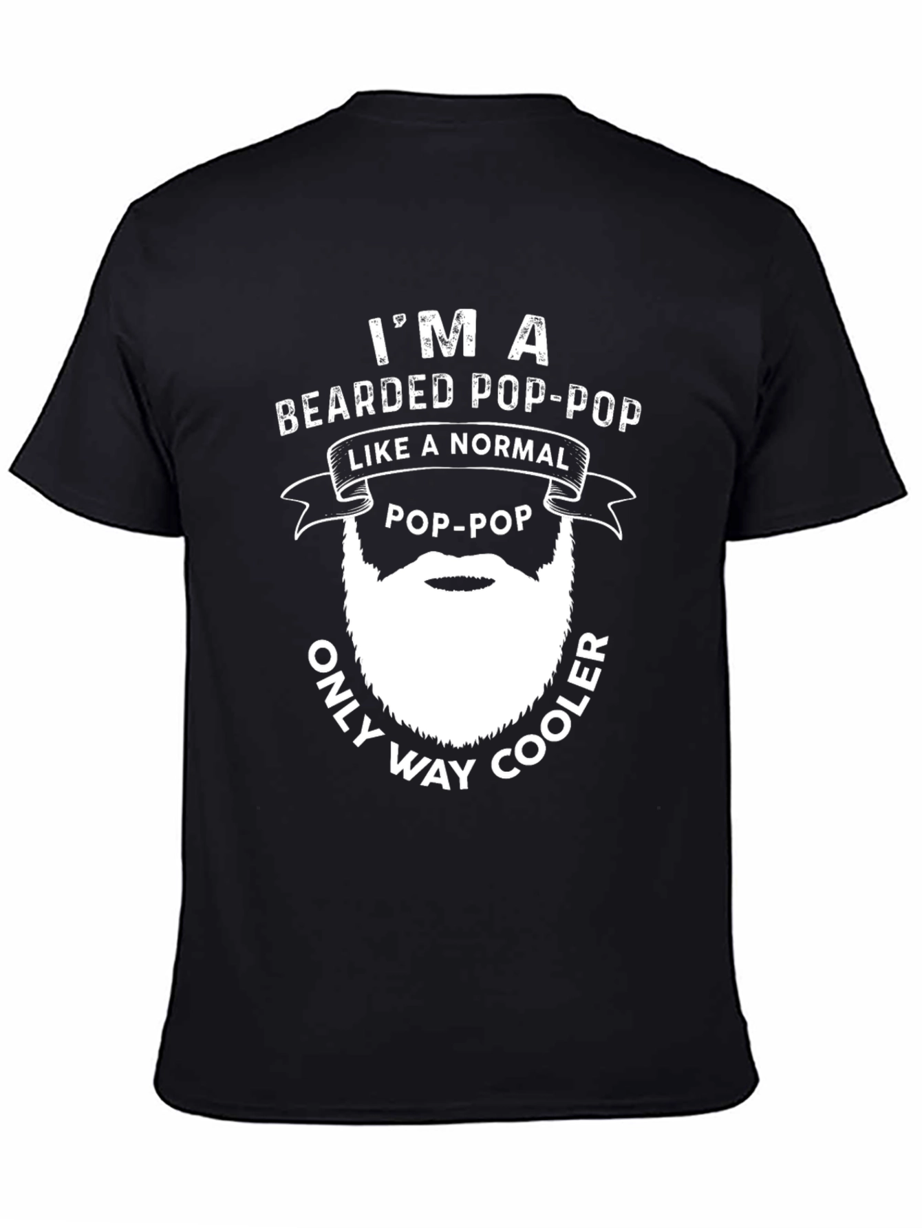 Black Bearded Pop-Pop Novelty T-Shirt view 4