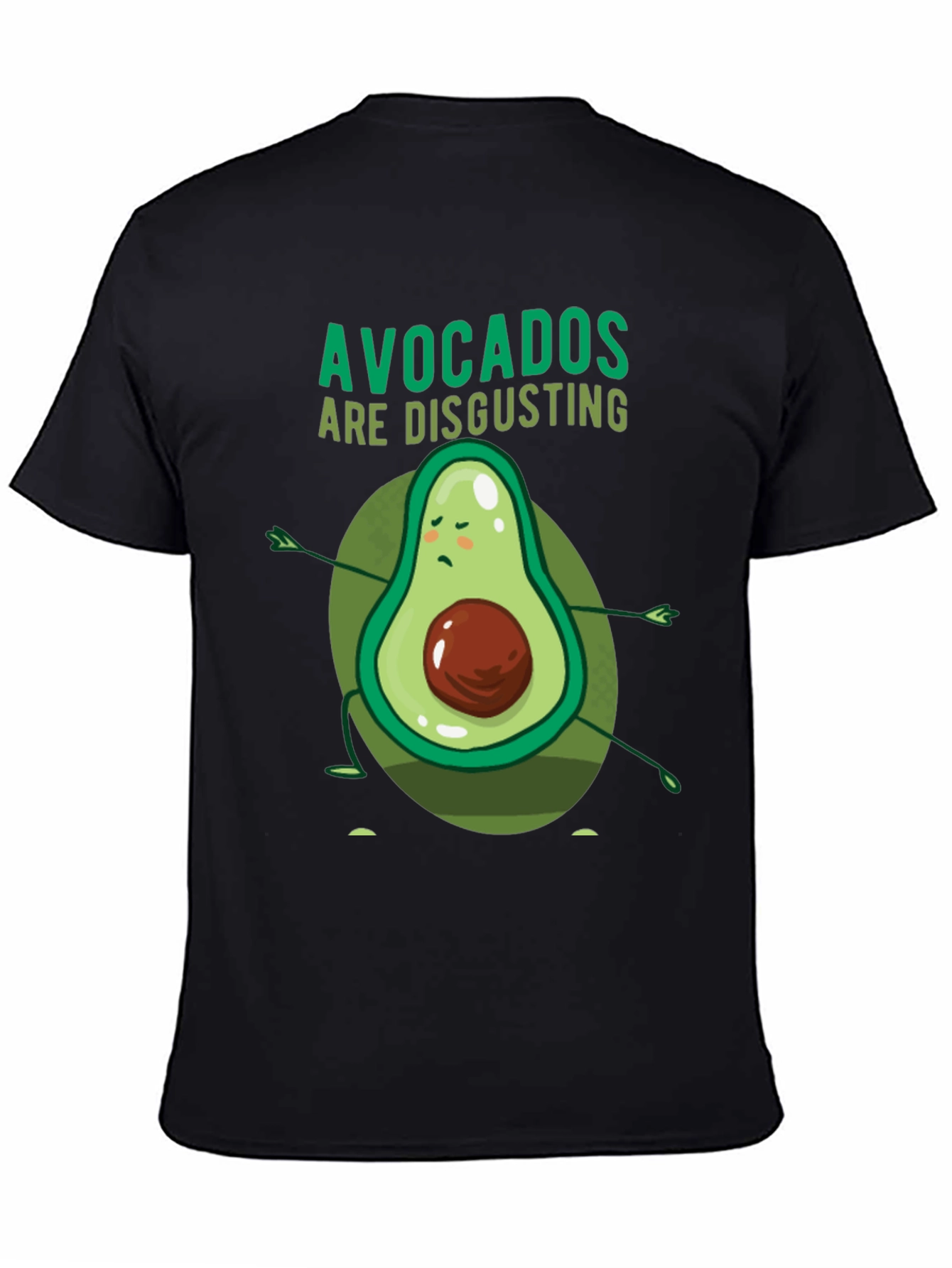 Black Avocados Are Disgusting Funny T-Shirt view 4