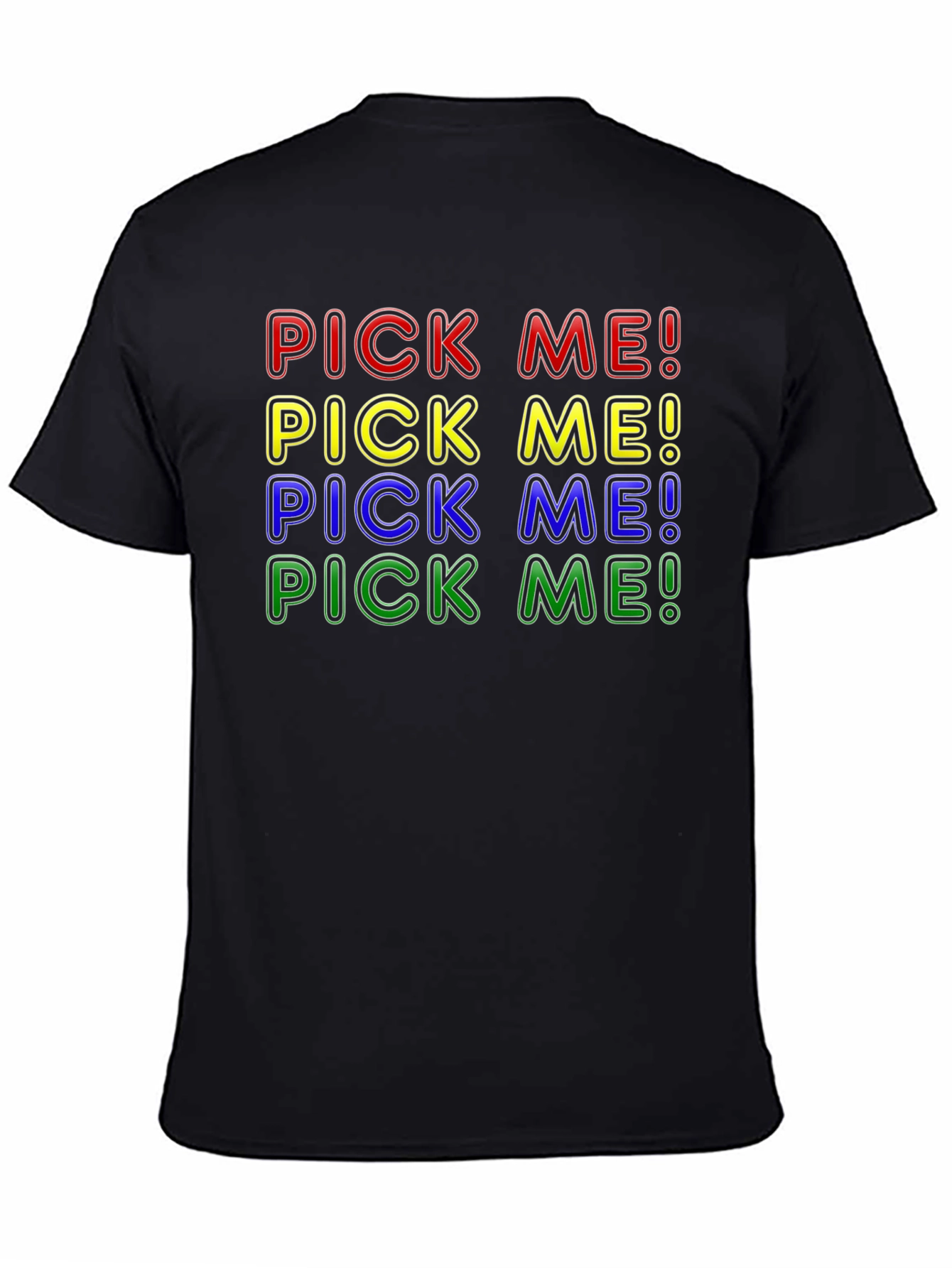 Black Pick Me! Graphic T-Shirt - Bold Colorful Design view 4