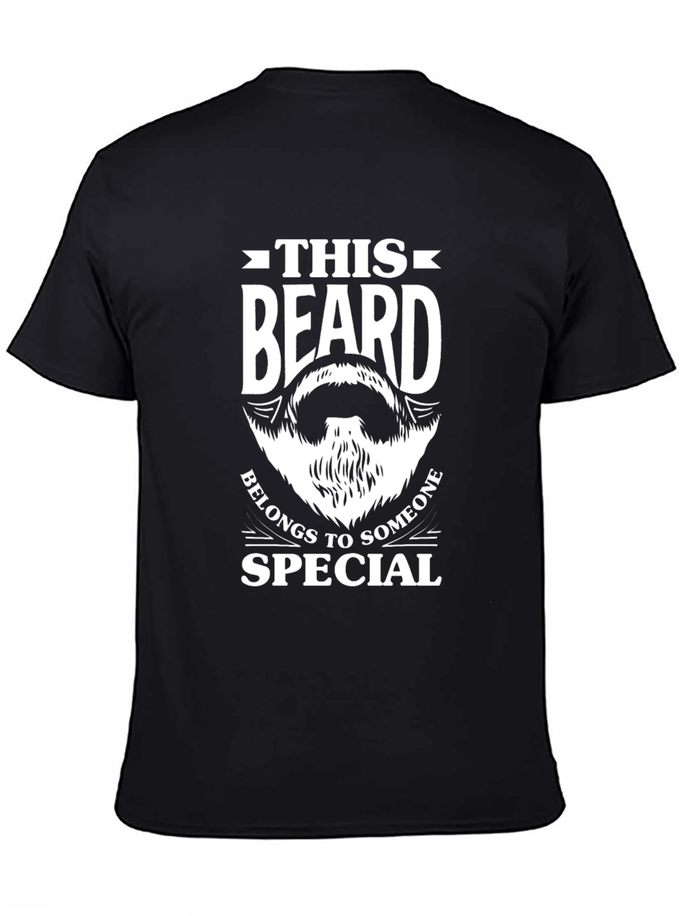 Black Beard T-Shirt: This Beard Belongs to Someone Special view 4