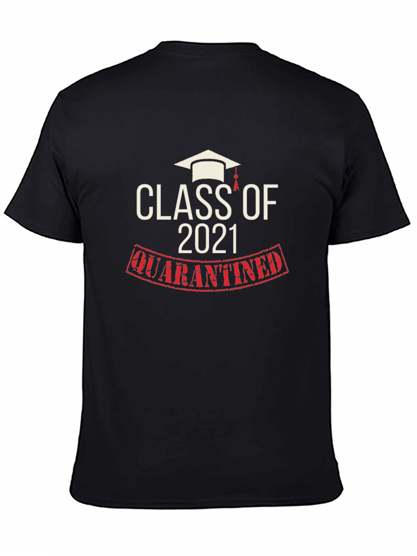 Black Class of 2021 Quarantined Black T-Shirt view 4