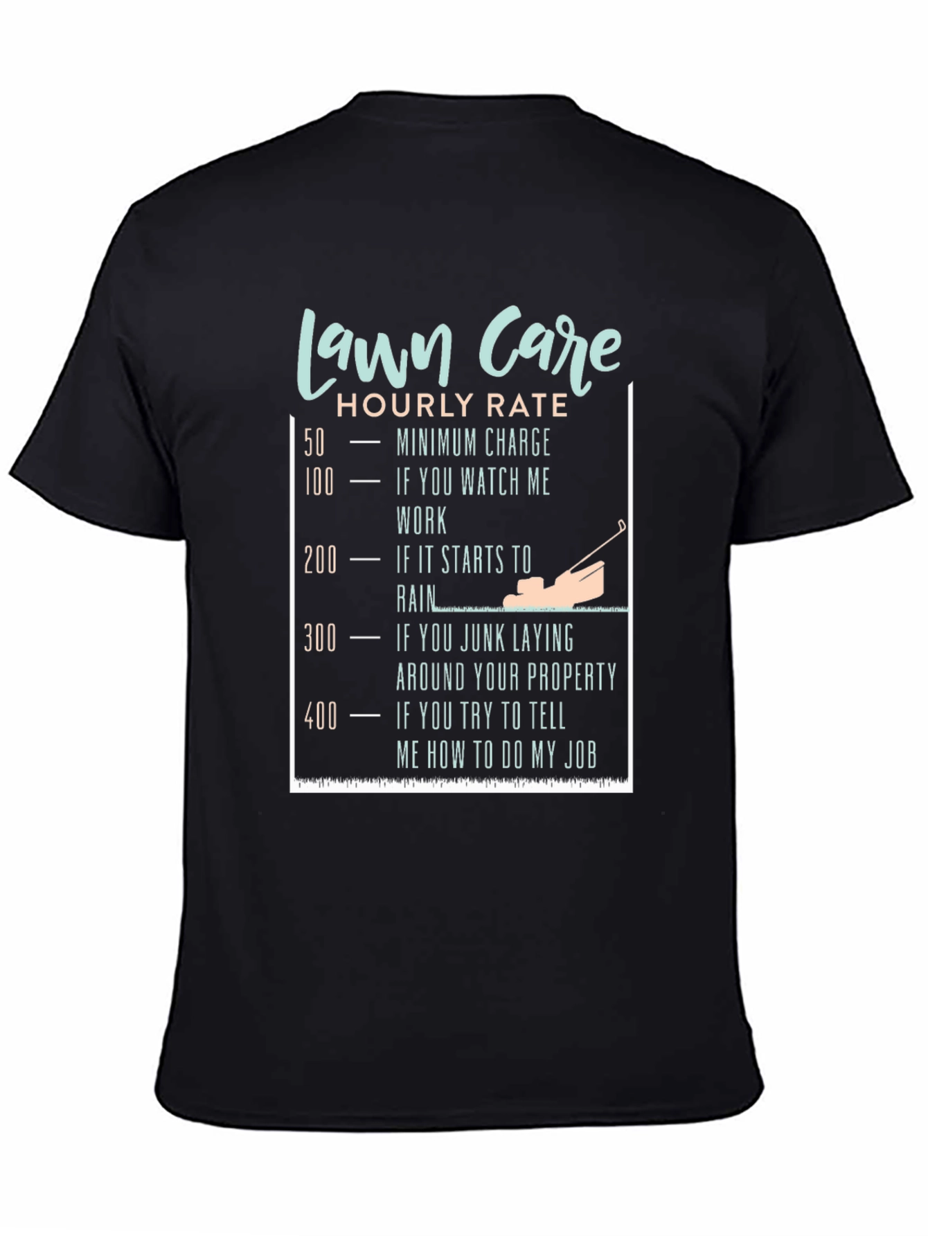 Black Funny Lawn Care Hourly Rate T-Shirt view 4