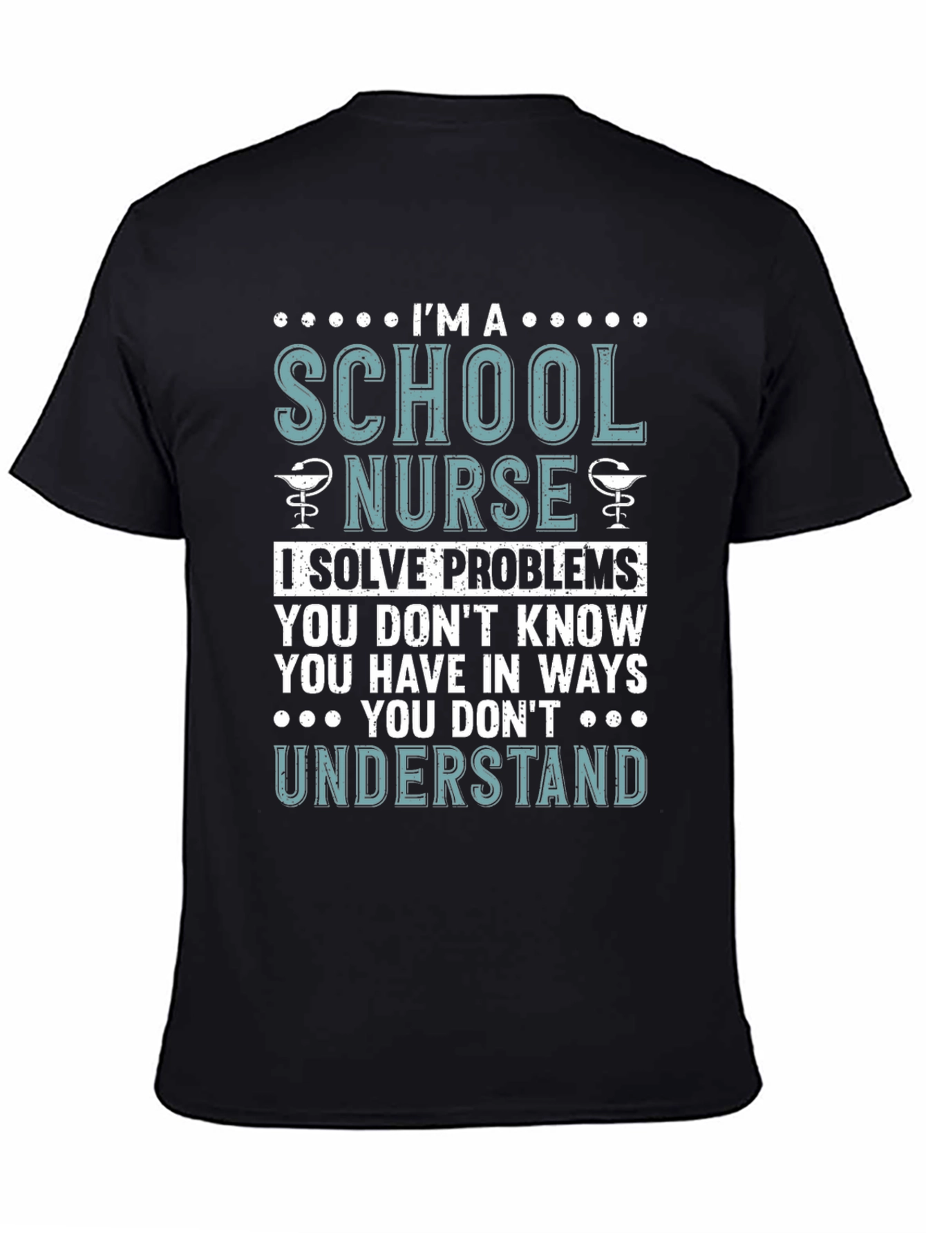 Black School Nurse Graphic T-Shirt - I Solve Problems Tee view 4