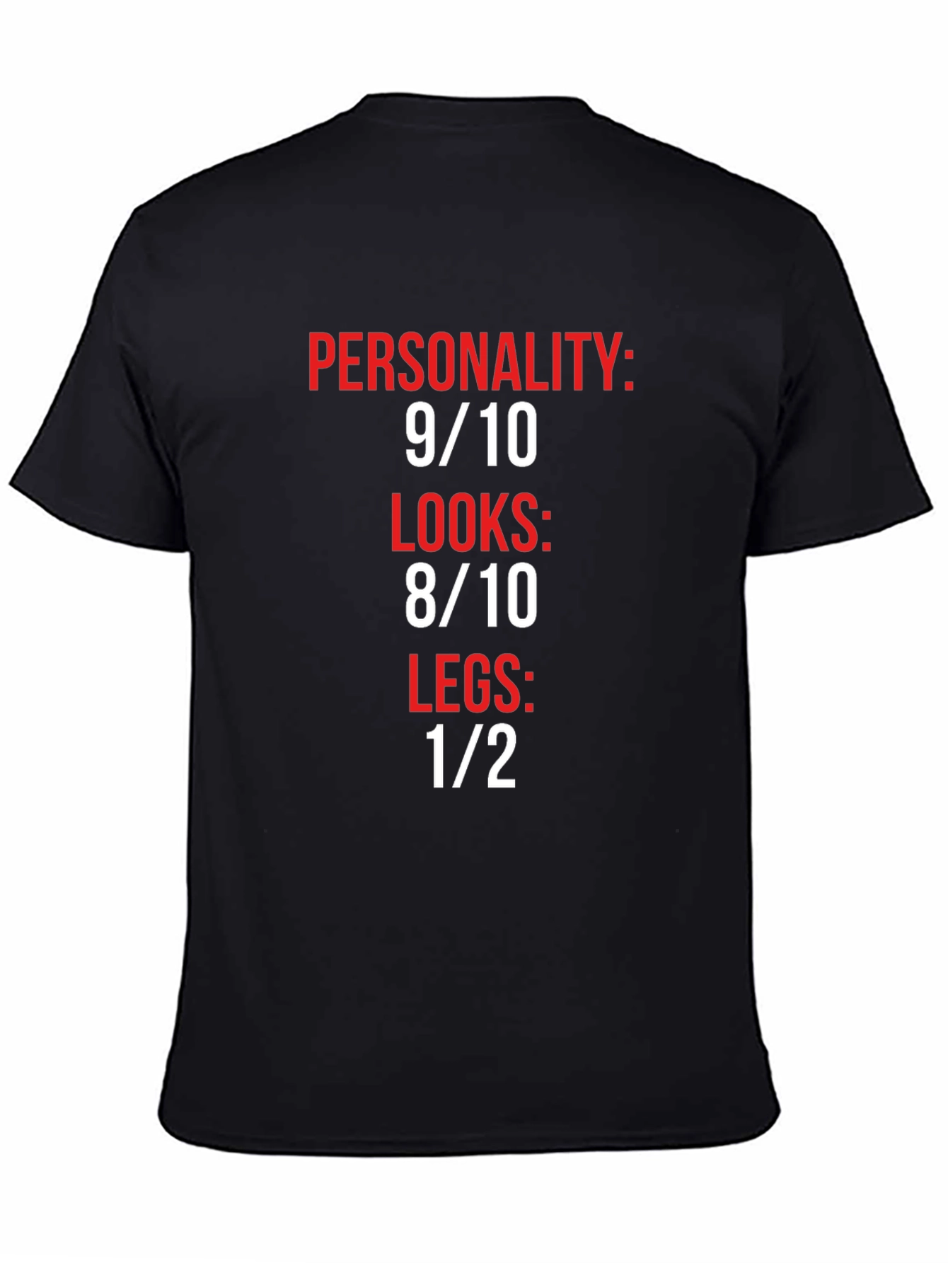 Black Humorous Graphic Tee: Personality, Looks, Legs view 4