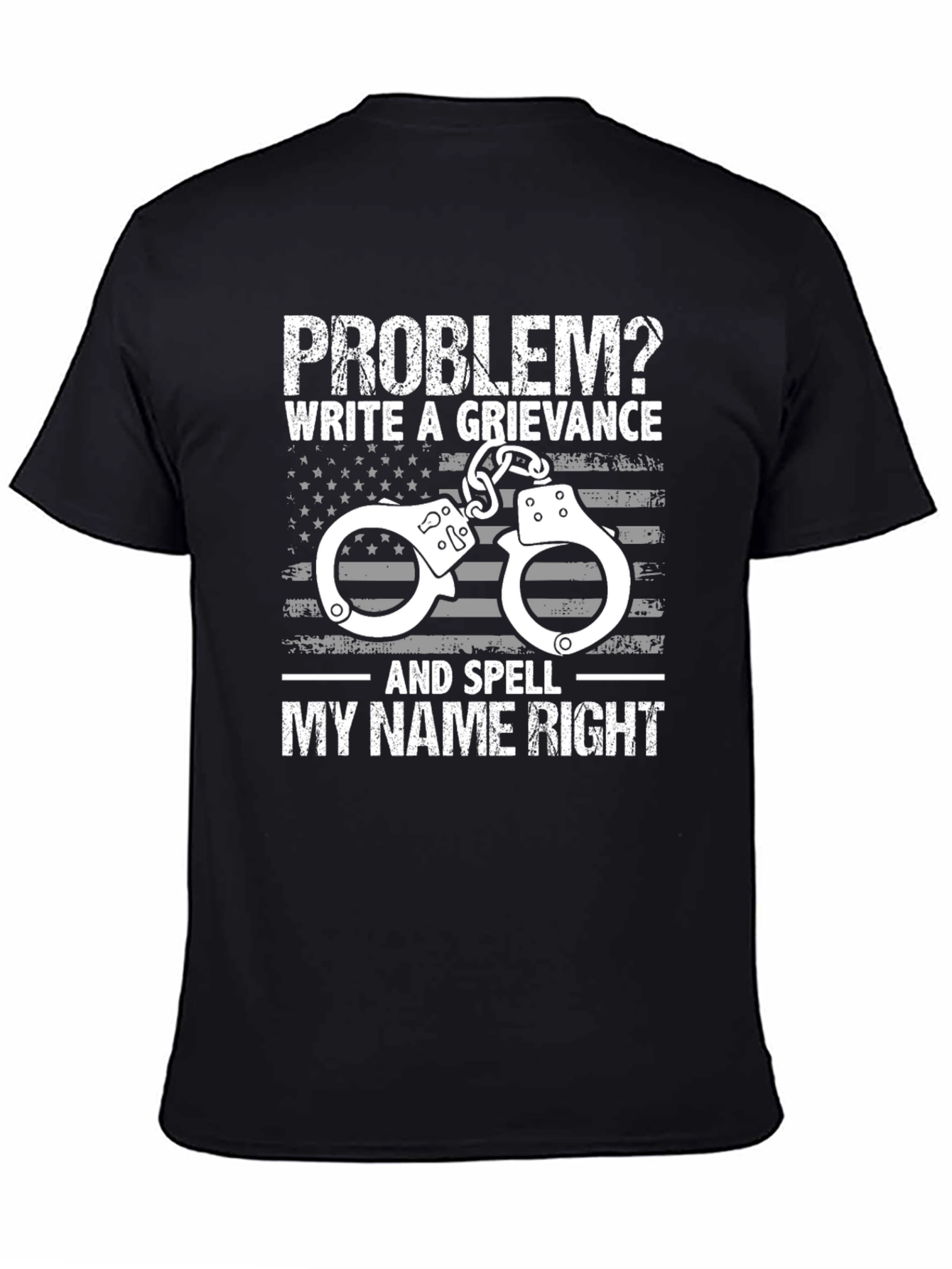 Black Problem? Grievance T-Shirt view 4