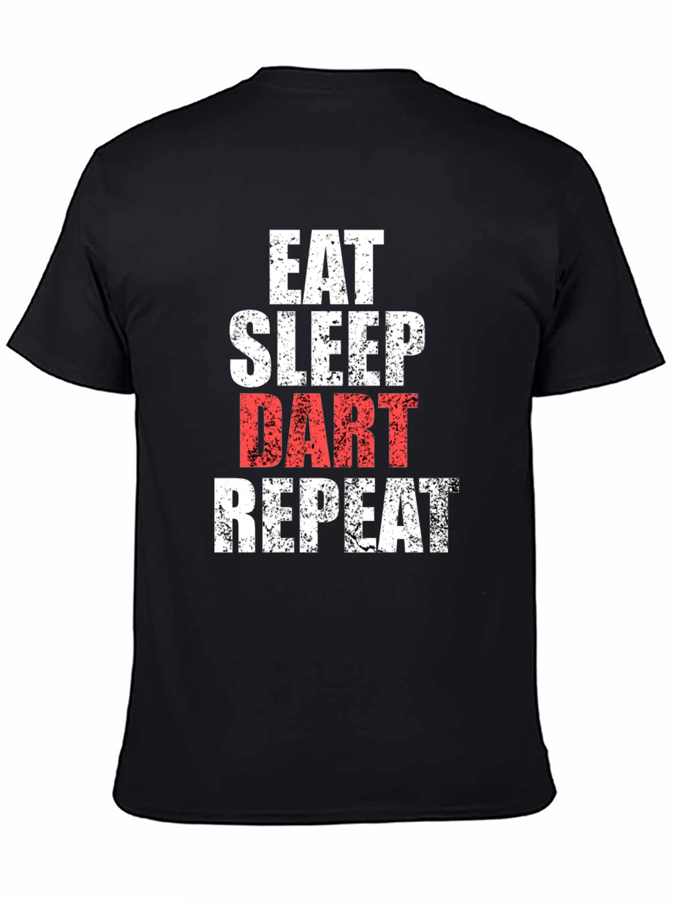 Black Eat Sleep Dart Repeat Funny T-Shirt view 4
