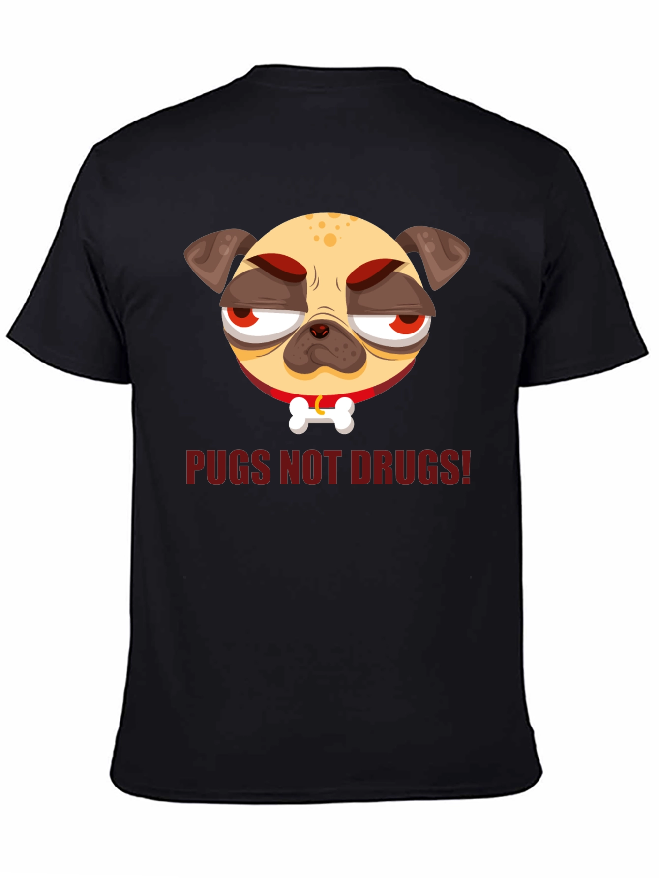 Black Pugs Not Drugs! Graphic Tee view 4