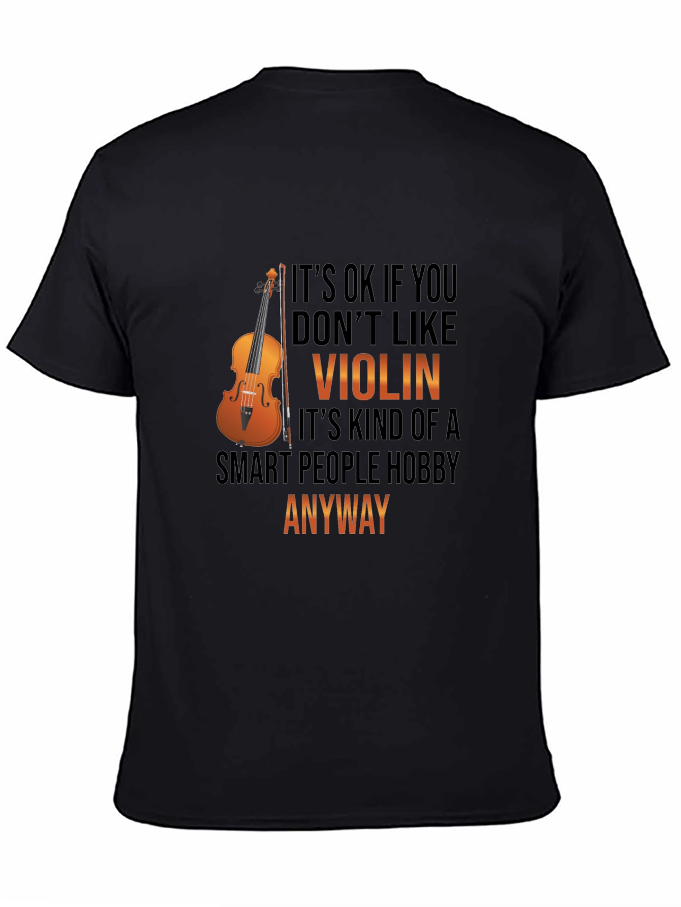 Black Violin Smart Hobby T-Shirt - Musician Gift view 4
