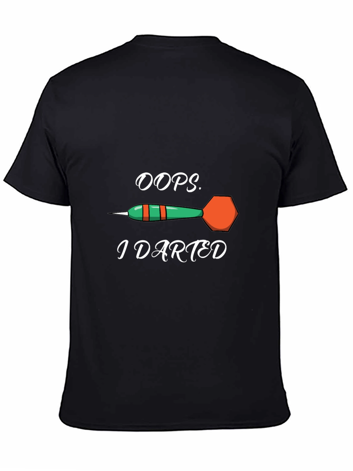 Black Oops I Darted T-Shirt - Novelty Dart Tee view 4