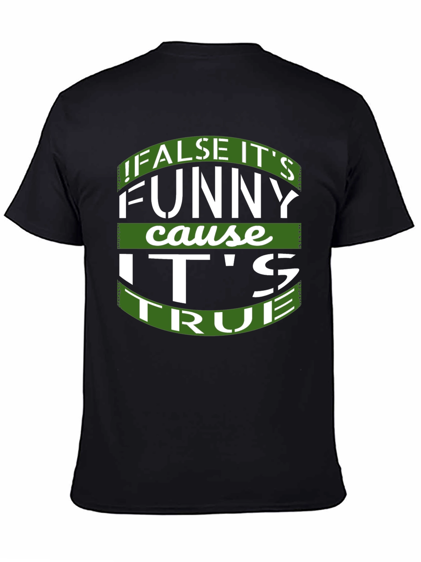 Black Funny It's True Black Graphic T-Shirt view 4
