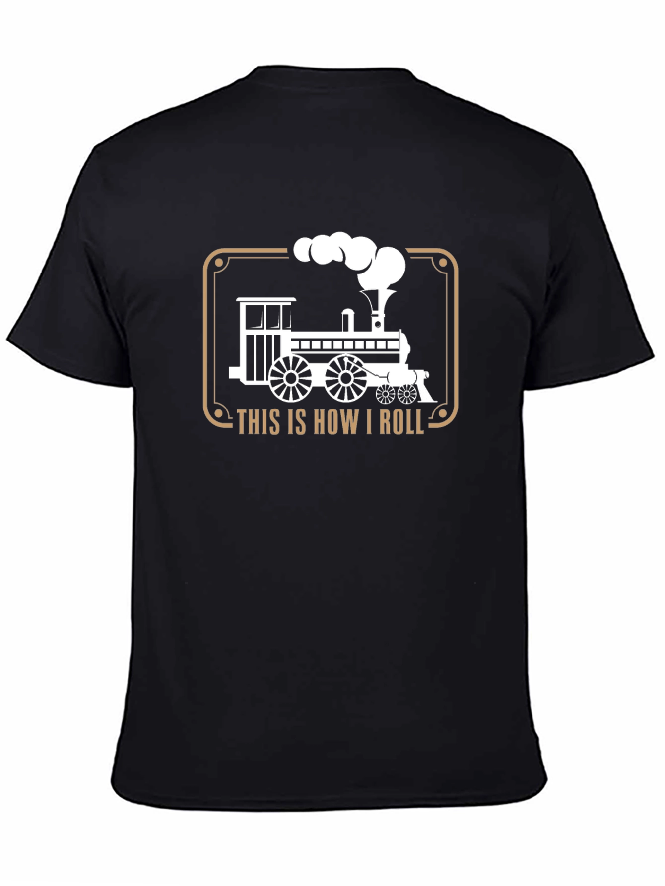 Black This is How I Roll Steam Train T-Shirt view 4