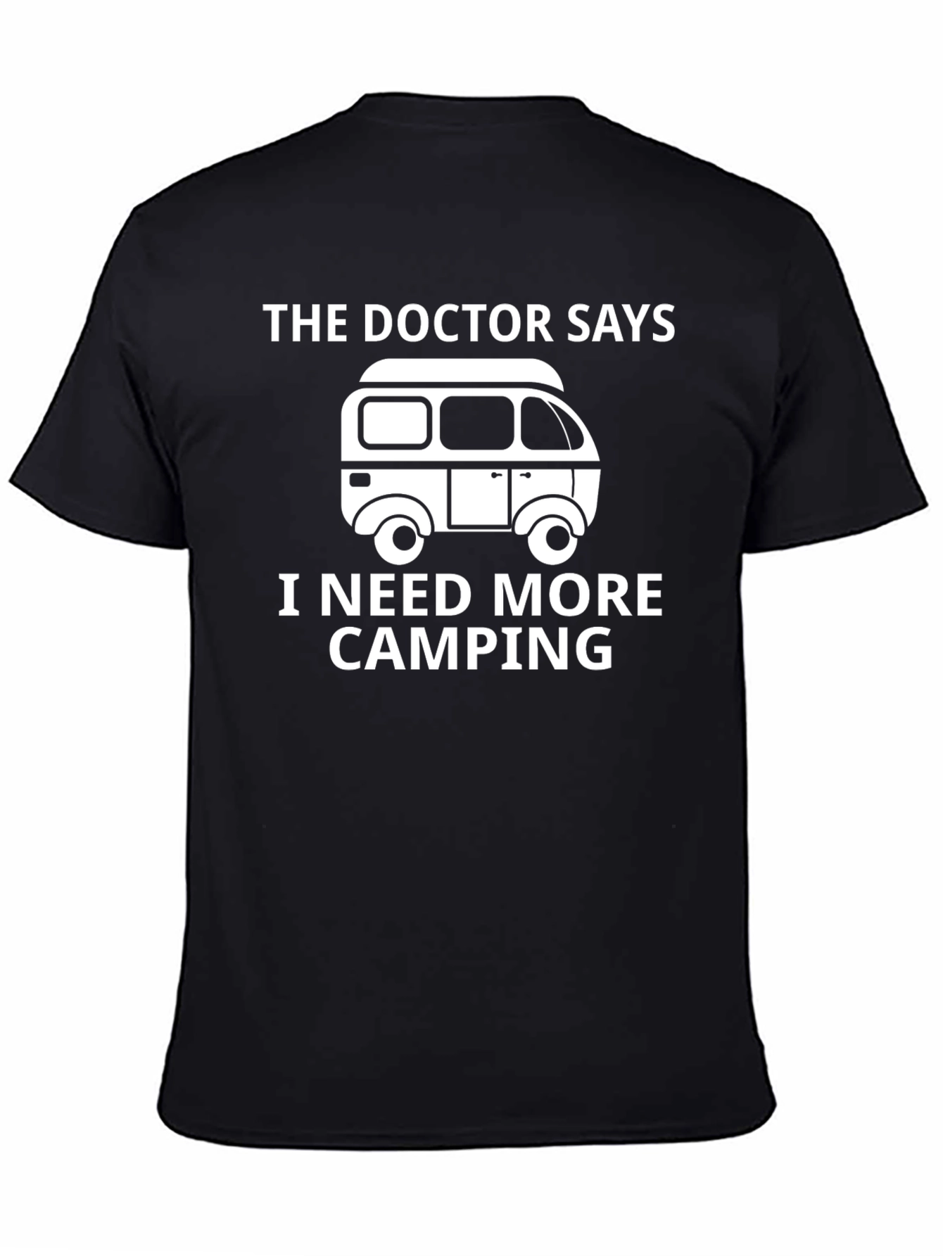 Black Camping Lover T-Shirt: The Doctor Says I Need More Camping view 4