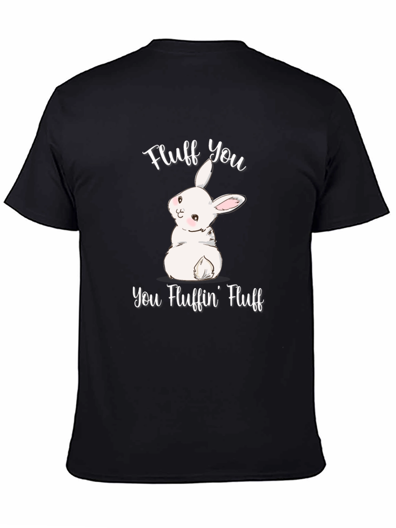 Black Fluff You T-Shirt: Bunny Humor Tee view 4