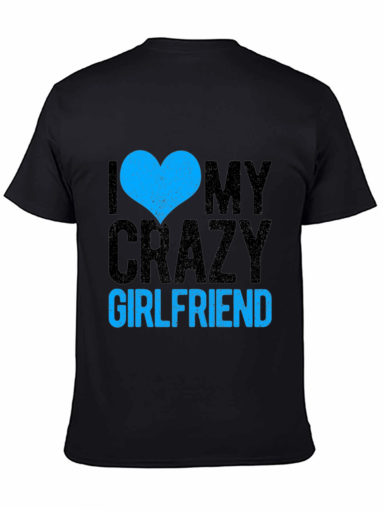 Black I Heart My Crazy Girlfriend - Novelty T-Shirt view 4