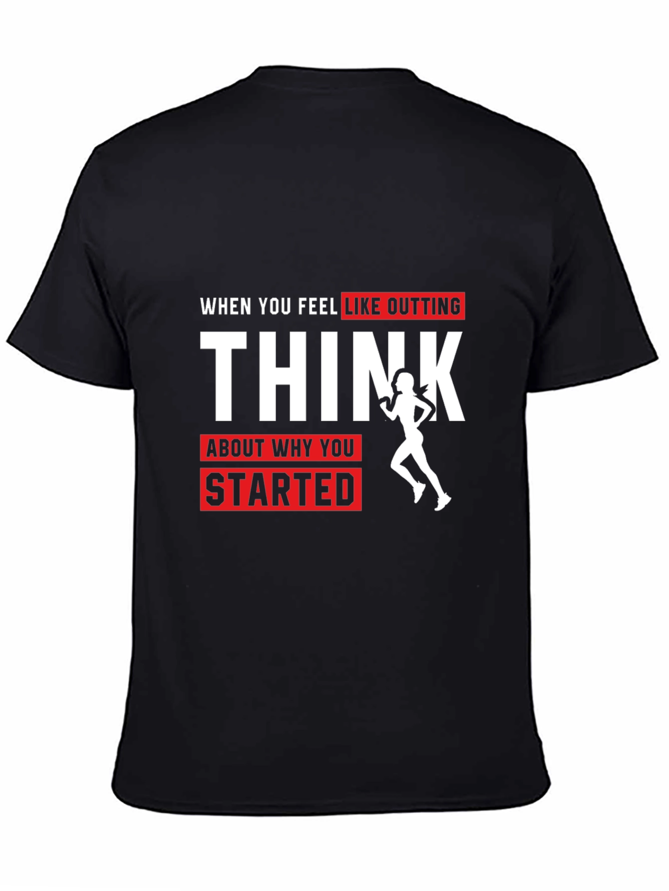 Black Motivational Running T-Shirt: Think Why You Started view 4